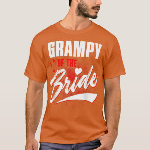 Grampy Of Bride Wedding Party Matching Bridal Part T-Shirt