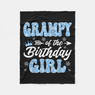 Grampy Of The Birthday Girl Snowflakes Winter Chri Fleece Blanket