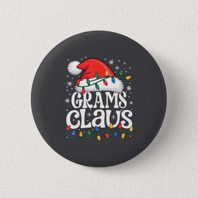 Grams Claus Funny Xmas Christmas Grandma Holiday S Button (Front)