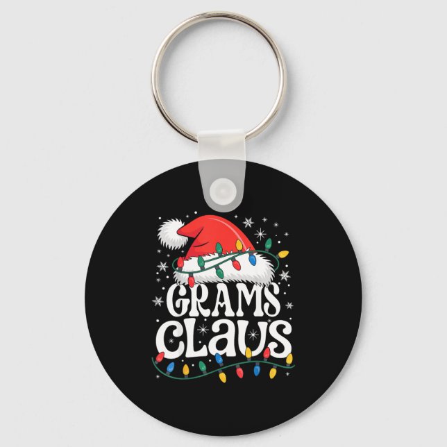 Grams Claus Funny Xmas Christmas Grandma Holiday S Keychain (Front)