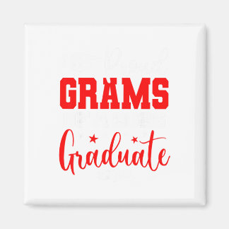 Grams Senior 2026 Proud Grams Of A Cl Of 2026 Grad Magnet