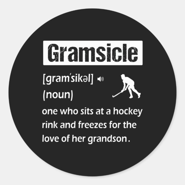 Gramsicle Ice Hockey Grandma Sicle Definition Classic Round Sticker (Front)