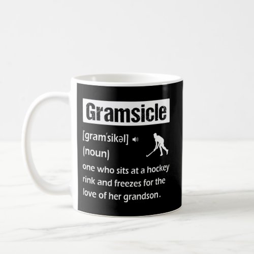 Gramsicle Ice Hockey Grandma Sicle Definition Coffee Mug
