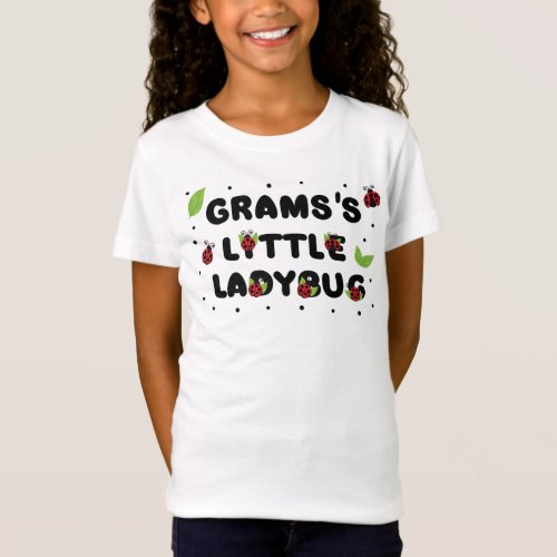 Gramss Little Ladybug _ Cute  T_Shirt