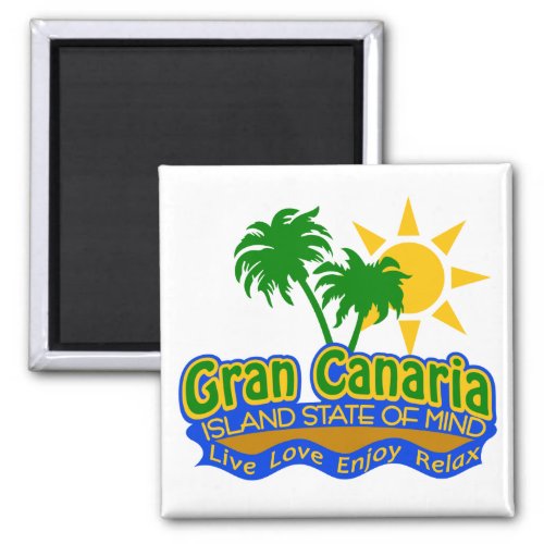 Gran Canaria State of Mind magnet