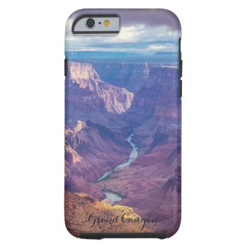 Grand Canyon And Colorado River Tough Iphone 6 Case by jonicool at Zazzle