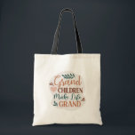 Grand Children Make Life Grand Cute Typography Tote Bag<br><div class="desc">Grandchildren Make Life Grand Cute Typography with Color Editable Heart, Leaves, and Text - A cute hand drawn design in the Terracotta Orange, Dusty Pink, Dark Green, Beige, and Sienna Brown Colorway. All elements of the design are color editable! Features chic hand-lettered fonts, cute hand drawn elements, and a lovely...</div>