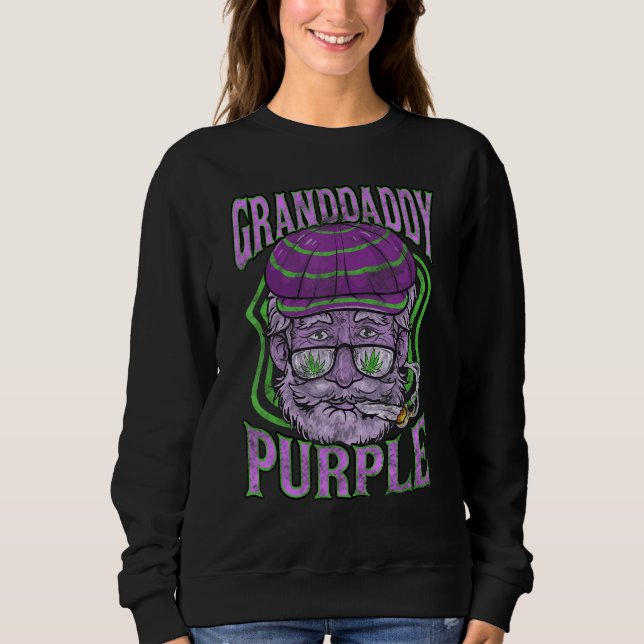 Grand Daddy Purple Granddaddy Purple Weed Strain Sweatshirt (Front)