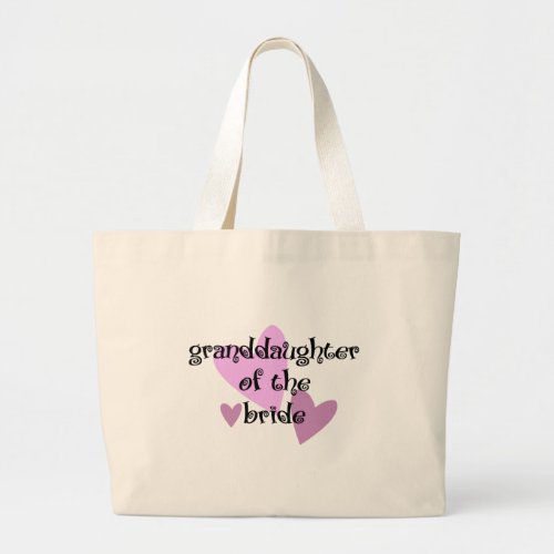 Grand Daughter of the Bride Large Tote Bag