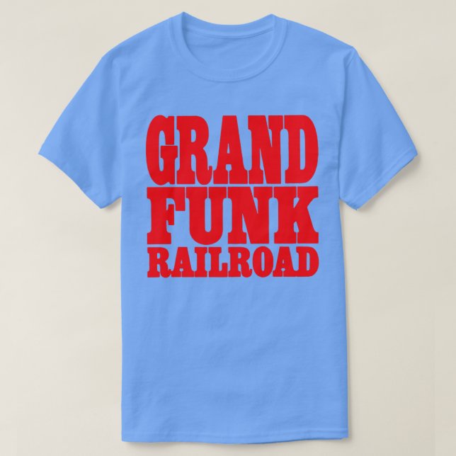 GRAND FUNK RAILROAD 46 T-Shirt (Design Front)