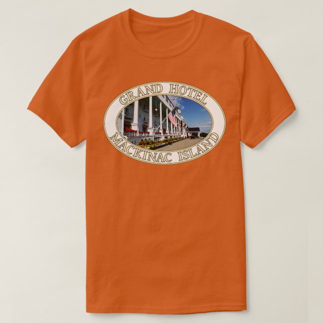 Grand Hotel on Mackinac Island in Michigan T-Shirt (Design Front)