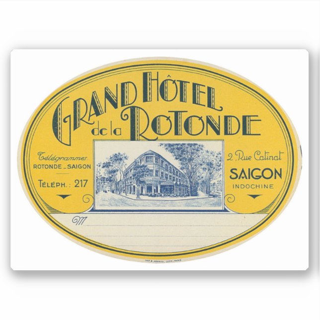 Grand Hotel Rotonde Saigon Indochina Sticker (Front)