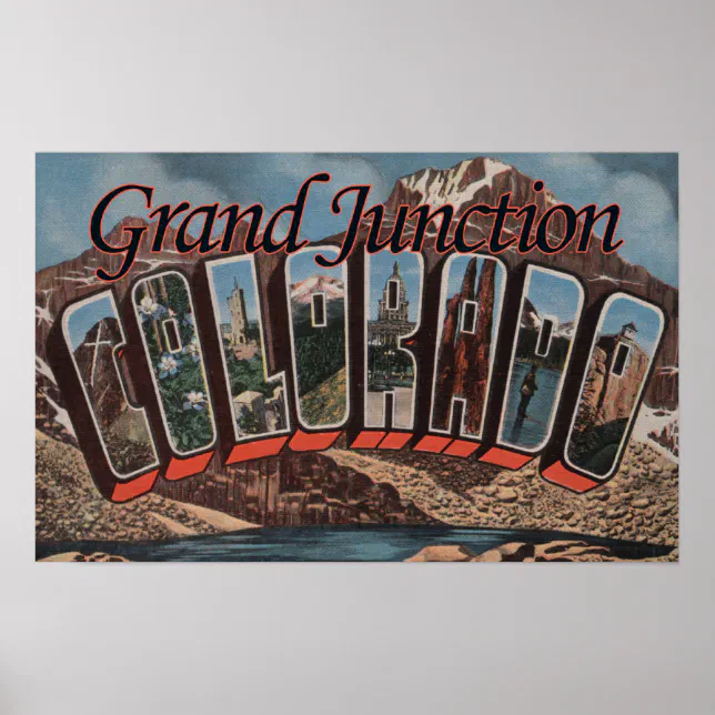Grand Junction, Colorado Large Letter Scenes Poster Zazzle