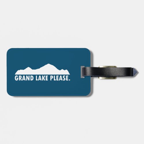 Grand Lake Colorado Please Luggage Tag