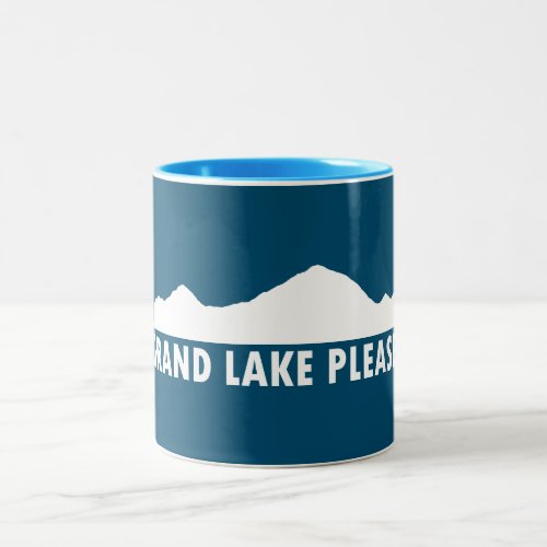 Grand Lake Colorado Please Two_Tone Coffee Mug