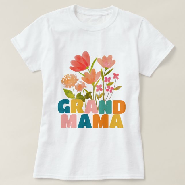 Grand Mama Flower T-Shirt (Design Front)