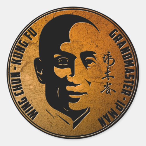 Grand Master Ip Man _ Wing Chun Kung Fu Classic Round Sticker