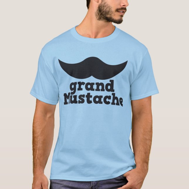 Grand Mustache T-Shirt (Front)