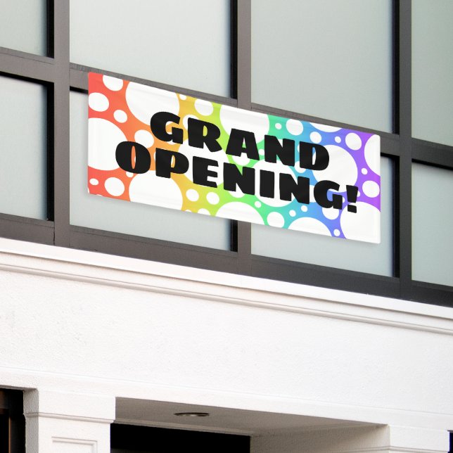Grand Opening! Fun Rainbow Banner (Outside Building)