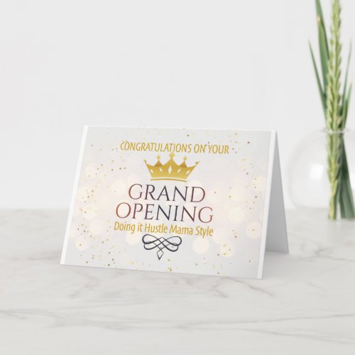 Grand Opening Hustle Mama Style Card