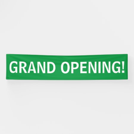 Grand Opening Simple Green White Banner Sign