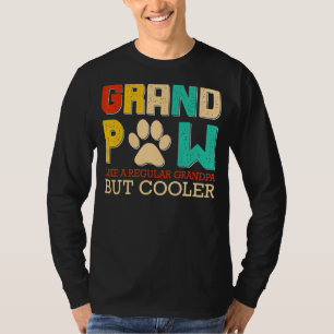 Grand Paw Like A Regular Grandpa But Cooler  Dog T-Shirt