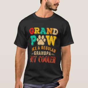 Grand Paw Like A Regular Grandpa Dog  Father's Day T-Shirt