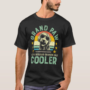 Grand Paw Like Regular Grandpa But Cooler Doodle T-Shirt