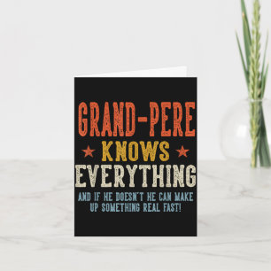 Grand-pere knows everything father's day retro card