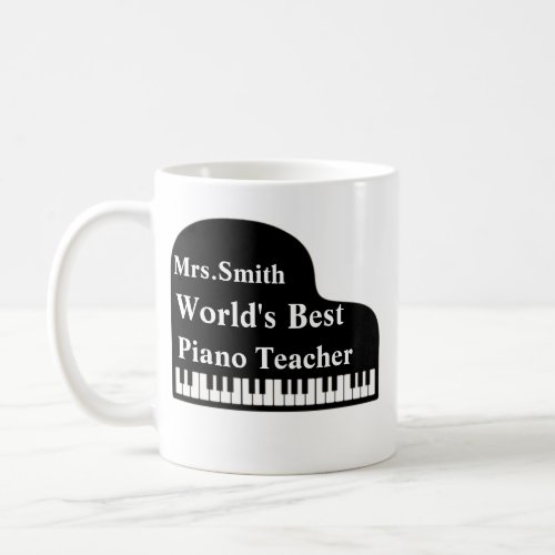 Grand Piano Personalize Worlds Best Piano Teacher Coffee Mug