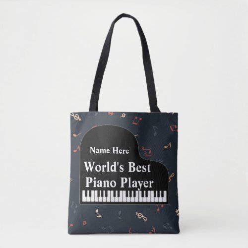 Grand Piano Worlds Best Piano Player  music notes Tote Bag