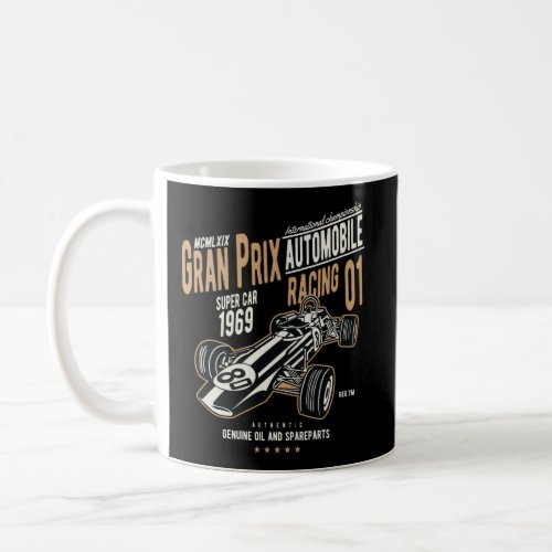 Grand Prix Racing 1969 Vintage Car Racing Fan Gift Coffee Mug
