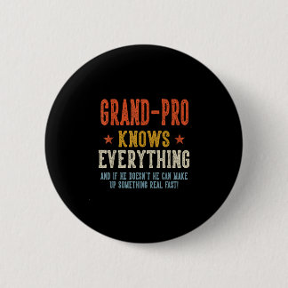 Grand-pro knows everything father's day retro button
