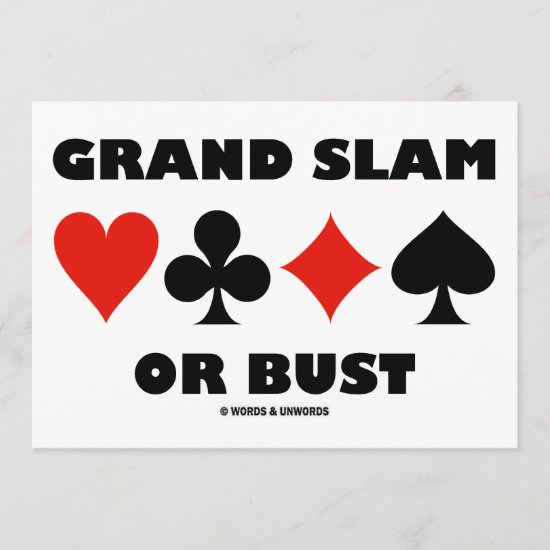Grand Slam Or Bust (Bridge Card Suits)