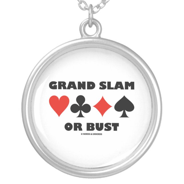 Grand Slam Or Bust (Bridge Card Suits) Silver Plated Necklace (Front)