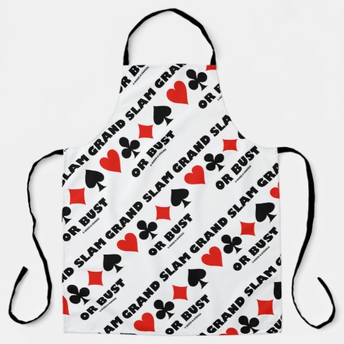 Grand Slam Or Bust Bridge Four Card Suits Apron