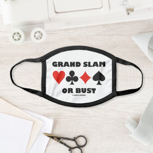 Grand Slam Or Bust Bridge Four Card Suits Face Mask