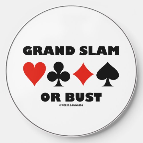 Grand Slam Or Bust Bridge Four Card Suits Wireless Charger