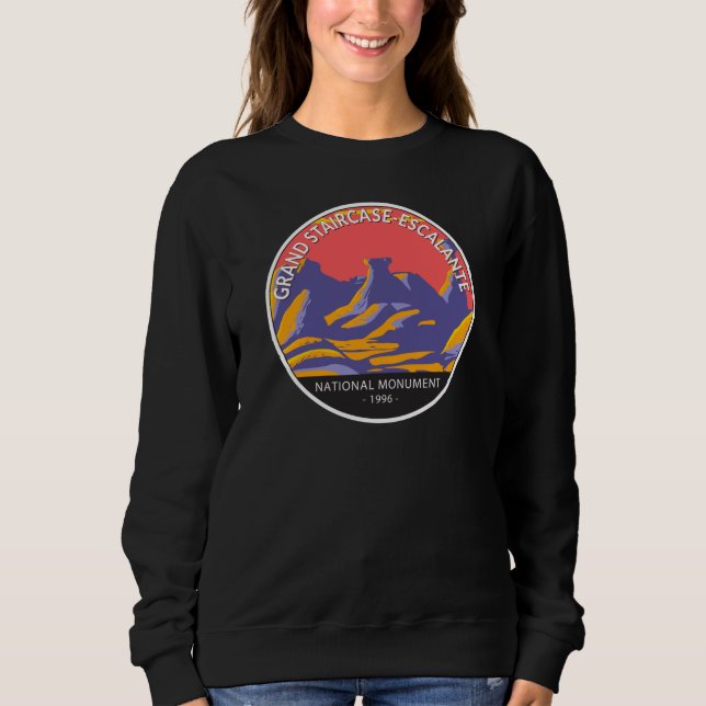 Grand Staircase Escalante National Monument Utah  Sweatshirt (Front)