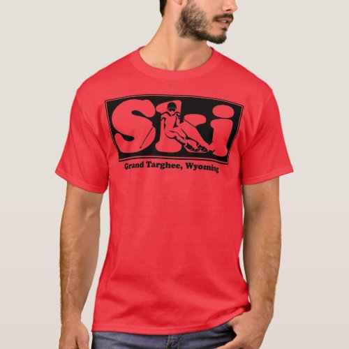 Grand Targhee Wyoming SKI Graphic for Skiing your T_Shirt