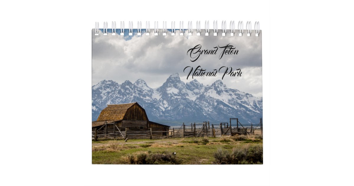 Grand Teton National Park Calendar Zazzle