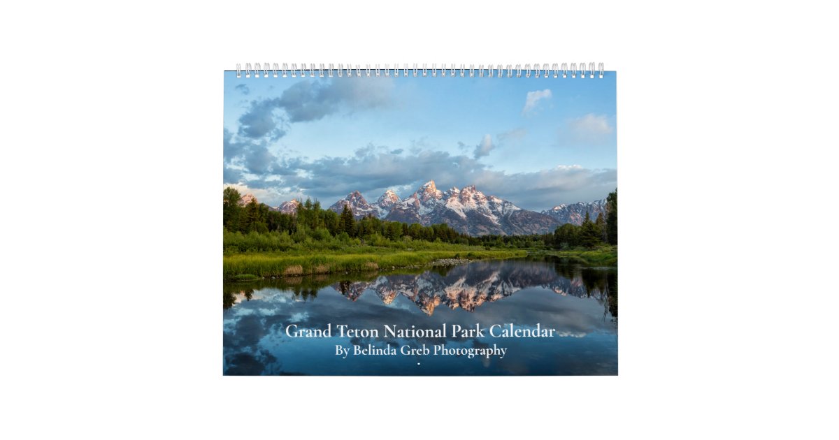 Grand Teton National Park Calendar Zazzle