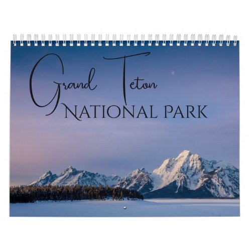 Grand Teton National Park Landscapes Calendar