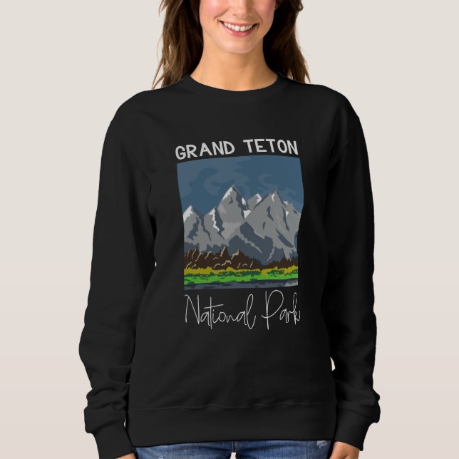 Grand Teton National Park USA Sweatshirt (Front)