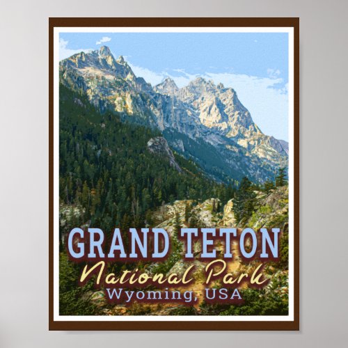 GRAND TETON NATIONAL PARK _ WYOMING UNITED STATES POSTER