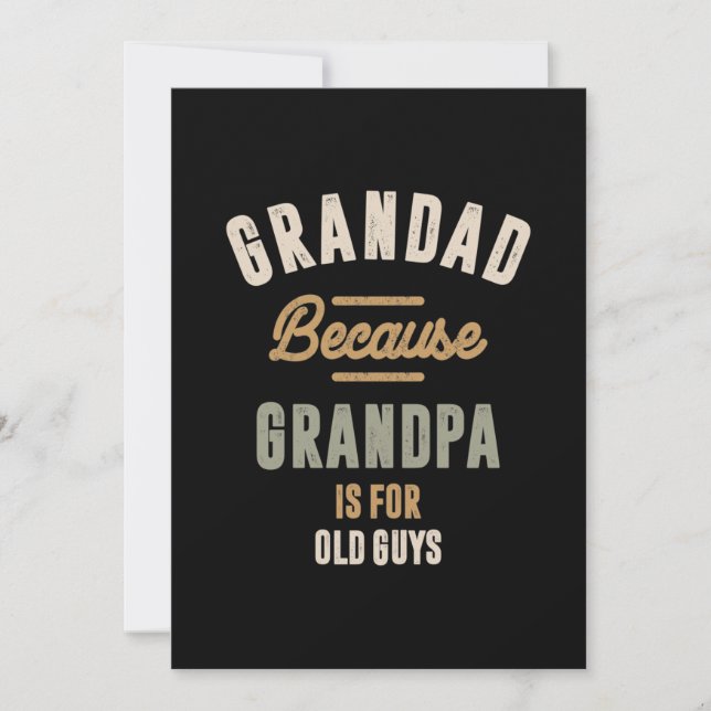 Grandad Because Grandpa Is For Old Guys - Father Thank You Card (Front)