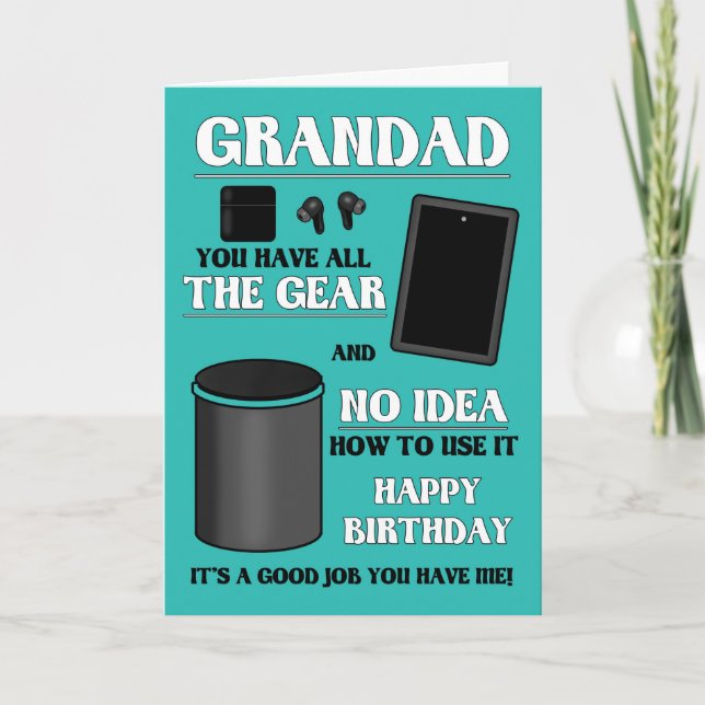 Grandad Birthday All The Gear No Idea Card (Front)