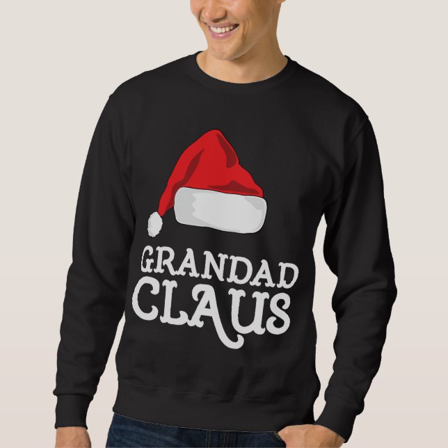 Grandad Claus Christmas Hat Family Matching Group  Sweatshirt (Front)