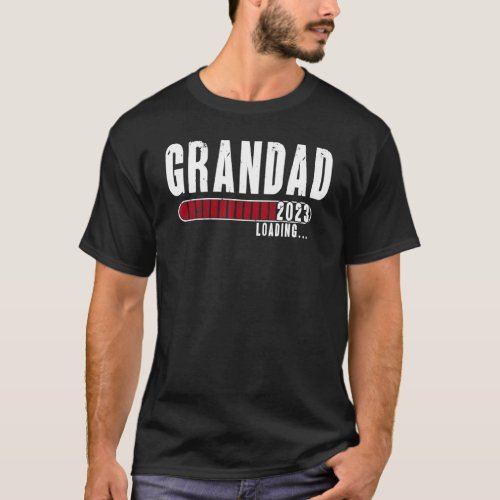 Grandad Est 2023 Loading First Time Dad Promoted T T_Shirt