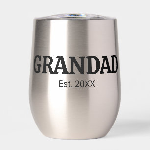 Grandad Established New Grandad Gift Thermal Wine Tumbler